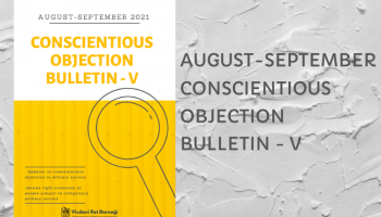 August-September 2021 Conscientious Objection Bulletin – V