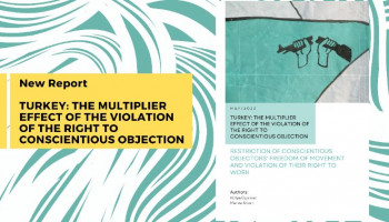 “The Multiplier Effect Of The Violation Of The Right To Conscientious Objection” Report Released