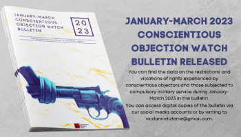 January-March 2023 Conscientious Objection Watch Bulletin Released