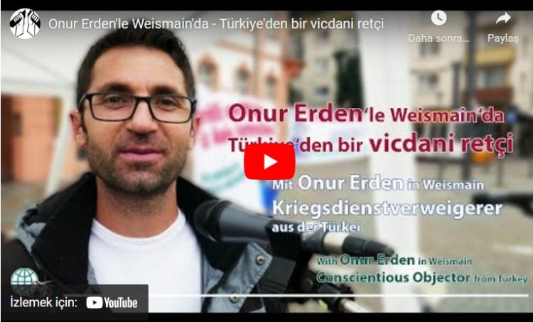 Onur Erden’le Weismain’da – Türkiye’den bir vicdani retçi (Video)