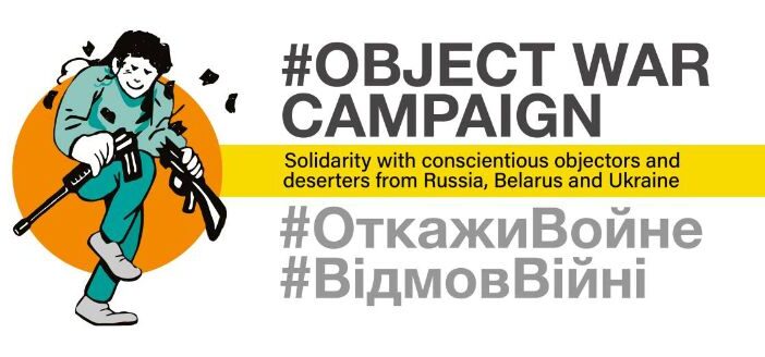 Rusya, Beyaz Rusya ve Ukrayna: Asker kaçakları ve vicdani retçilere destek çağrısı!