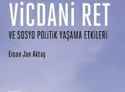 Vicdani Ret ve Sosyo Politik Yaşama Etkileri – Ercan Jan Aktaş (Kitap)