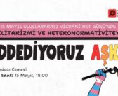 Vicdani Ret İzleme ve Kuşadası Renkli Güvercin LGBTİ+ İnisiyatifi’nden 15 Mayıs’ta Ortak Etkinlik: Reddediyoruz Aşkım